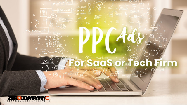 PPC ads for SaaS or Tech firm